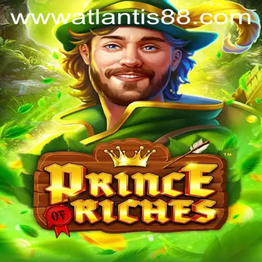 Unveiling the Adventure: Dive into the World of PrinceOfRiches with ATLANTIS88