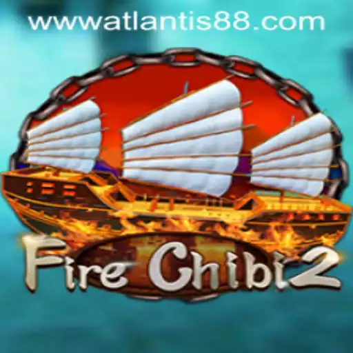 Exploring the Mythical Realms of FireChibi2 and ATLANTIS88: A Fusion of Fantasy and Strategy